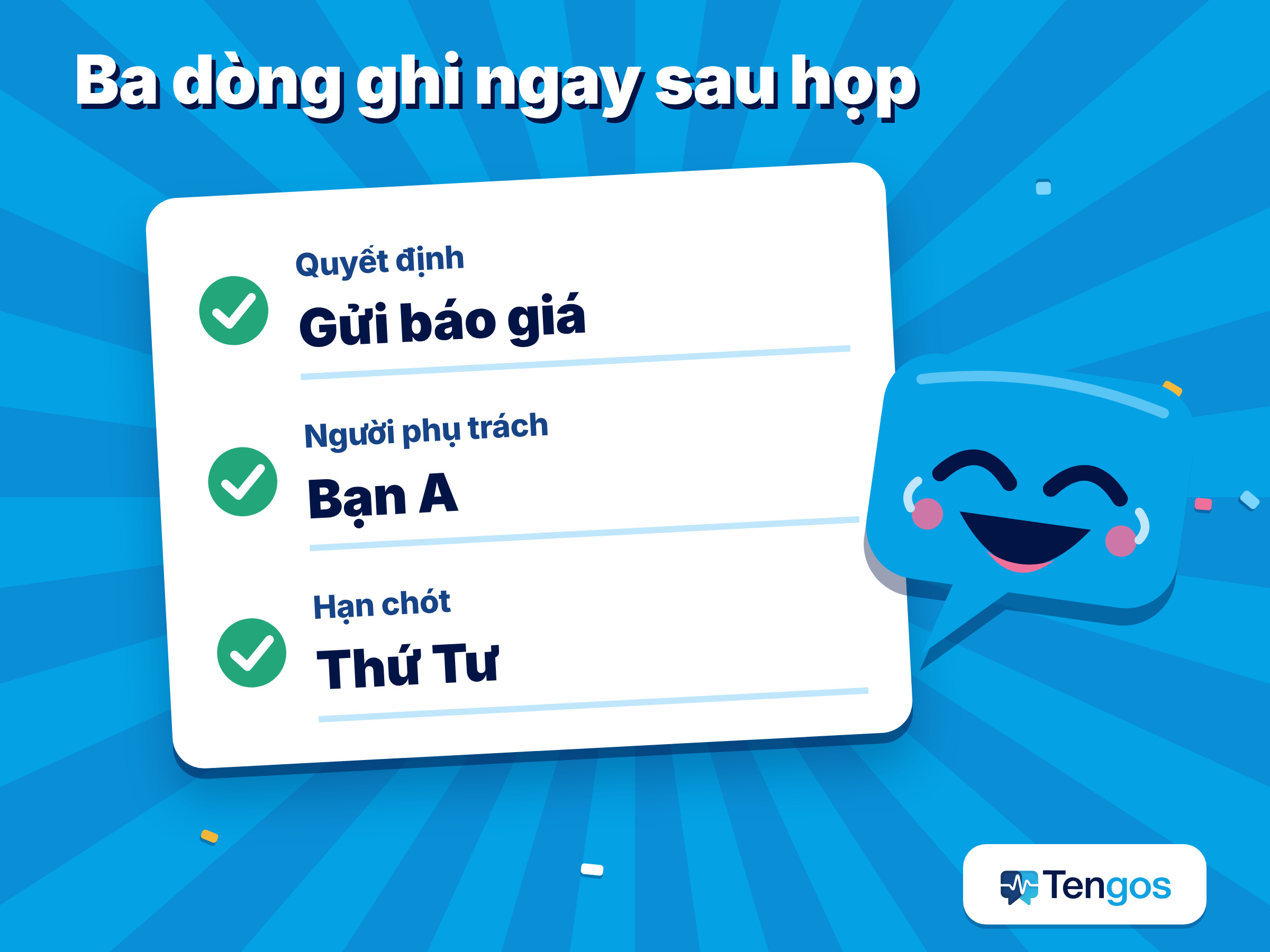 Thẻ ghi chú ba dòng sau họp: quyết định, người phụ trách, hạn chót